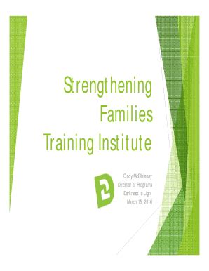 Fillable Online Strengthening Families Training Institute Fax Email