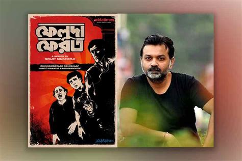 Feluda is back! Director Srijit Mukherjee brings new series Feluda Ferot!