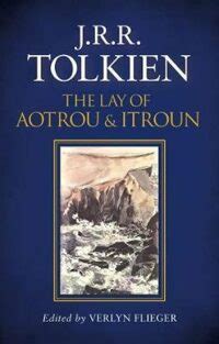 The Lay Of Aotrou And Itroun Defekt J R R Tolkien Flieger Verlyn