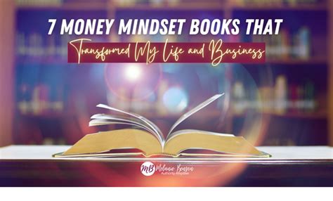 7 Money Mindset Books That Transformed My Life and Business - Melanie ...