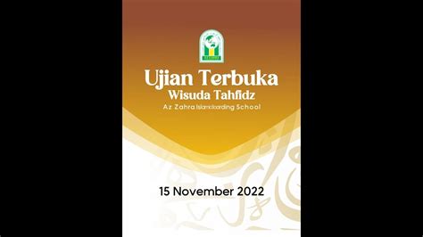 Ujian Terbuka Wisuda Tahfidz YouTube