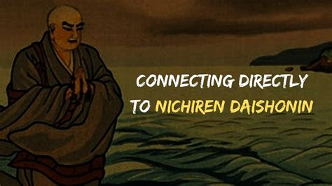 Connecting To Nichiren Daishonin NIihiren Buddhism YouTube