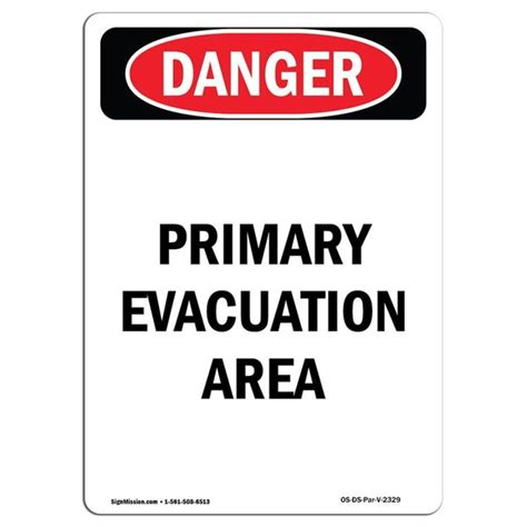 Signmission Safety Sign OSHA Danger 5 Height Primary Evacuation