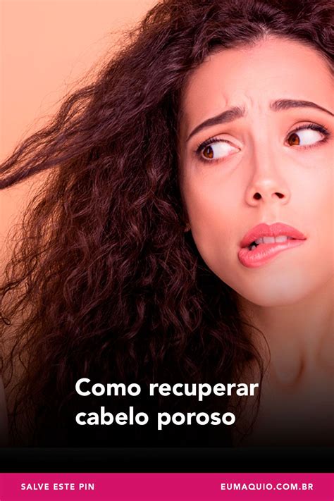 Como Recuperar Cabelo Poroso