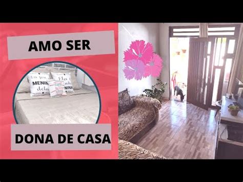 Almo O Caseiro Amo Ser Dona De Casa Vida De Casada Organiza O Da