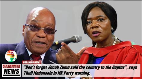 Thuli Madonsela Strong Warning Why Jacob Zuma Is Contesting On The