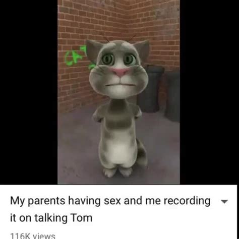 My Parents Having Sex And Me Recording It On Talking Tom IFunny Brazil