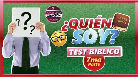 QUIEN SOY TEST BÍBLICO PARTE 7 YouTube