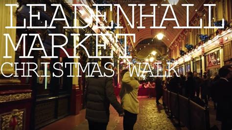 [4K LONDON] Walking tour Leadenhall Market Christmas - La Vie Zine