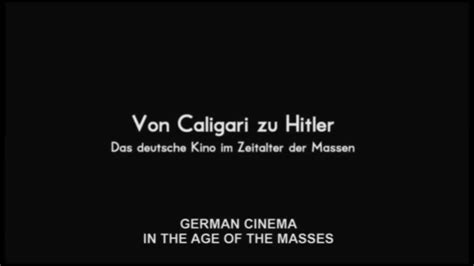 Von Caligari Zu Hitler Trailer Englische Ut Hd Video Dailymotion