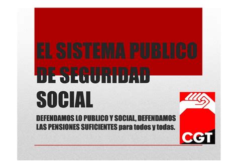 El Sistema Publico De Seguridad Social