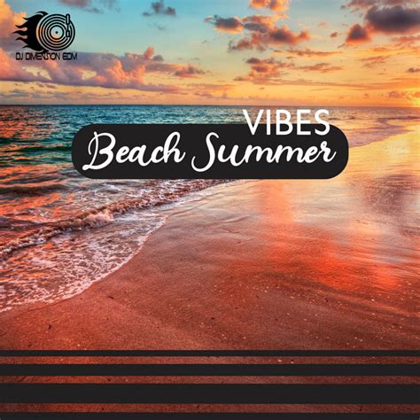 Beach Summer Vibes Amazing Fun All Time With Chillout Music Mix