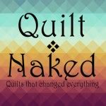 Quilting Naked With Megan Null Badass Quilters Society