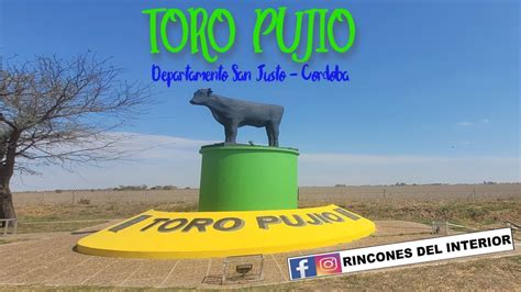 Visitamos TORO PUJIO Cordoba Argentina YouTube