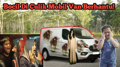 Gawat Bocil Di Culik Mobil Van Balik Kampung Berhantu Warna Warni