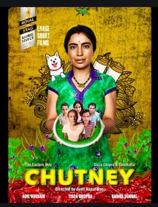 Chutney' Starring Tisca Chopra Garners 130 Million Hits