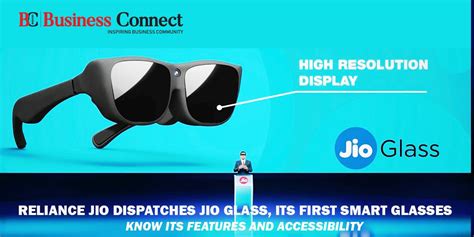 Reliance Jio dispatches Smart Jio Glass - Business Connect