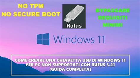 Come Creare Una Chiavetta Usb Di Windows Per Pc Non Supportati Con