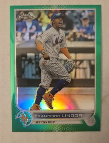 Topps Chrome Francisco Lindor True Green Refractor New York