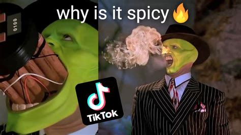 Why Is It Spicy The Mask Parody Tiktok Sound Meme Youtube