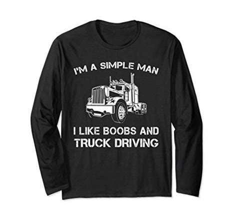 Buy Unisex Im A Simple Man I Like Boobs And Truck Driving T Shirts Xl