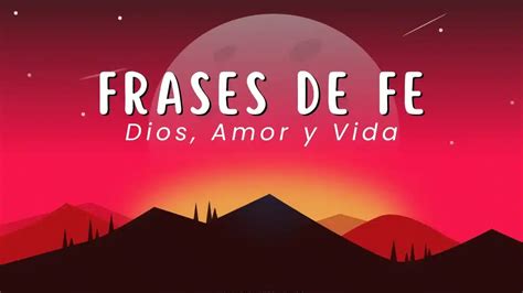 Frases Inspiradoras De Dios Que Transformar N Tu Vida Desc Brelas