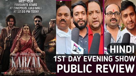 Kabzaa Day North Public Review Kabzaa Hindi Public Reaction