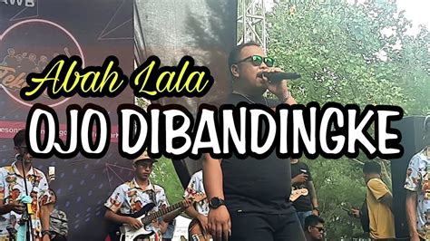 Pecah Dinyanyikan Penciptanya Langsung Ojo Dibandingke Abah