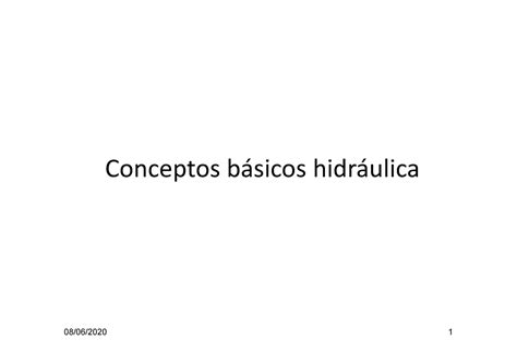 Hidraulica Conceptos Conceptos B Sicos Hidr Ulica Masa Peso