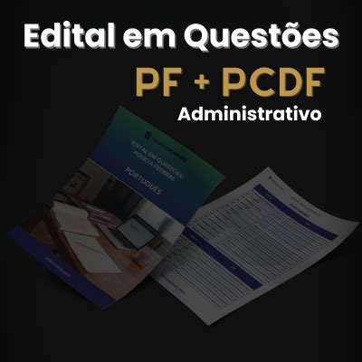 Edital Em Quest Es Pf Pcdf Administrativo Qc Revisacards