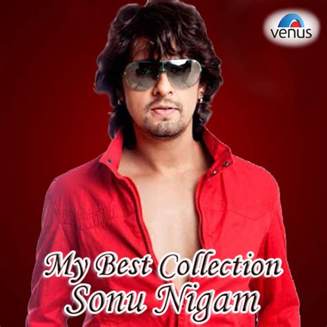 My Best Collection Sonu Nigam Songs Download: My Best Collection Sonu Nigam MP3 Songs Online ...