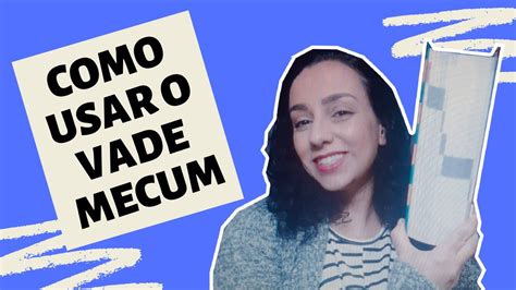 Como Usar O Vade Mecum Youtube