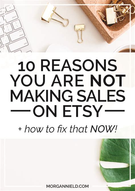 10 Reasons Youre Not Making Sales On Etsy How To Fix That