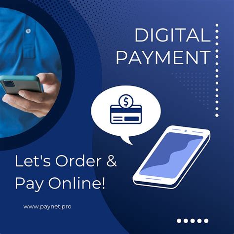 Digital Payments: Understanding Definitions, Methods, and Benefits | PayNet Systems