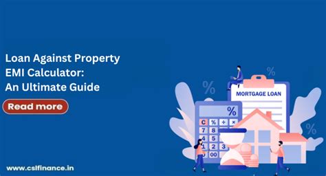 Loan Against Property Emi Calculator Guide Csl Finance