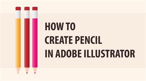 How To Create A Vector Pencil Adobe Illustrator Tutorial Youtube