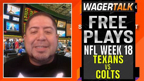 Nfl Week 18 Picks Predictions And Odds Texans Vs Colts Betting Preview