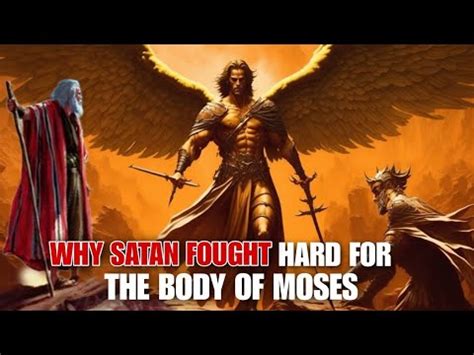 This Is Why MICHAEL Fought SATAN For The Body Of Moses Jude 1 9