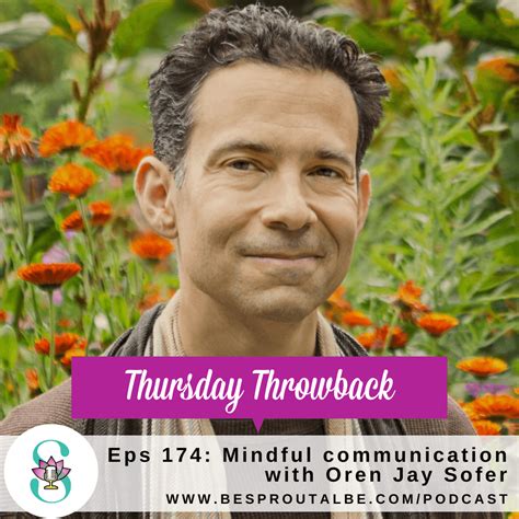 Throwback Thursday Eps 174 With Oren Jay Sofer Sproutable