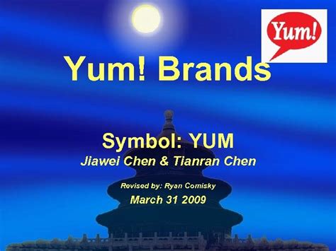 Yum Brands Symbol Yum Jiawei Chen Tianran