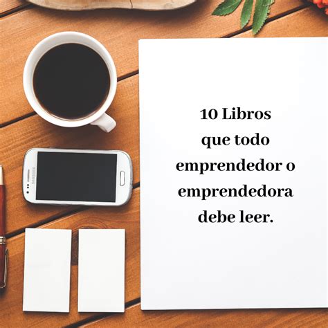 Libros Que Deb S Leer Si Eres Emprendedor O Emprendedora