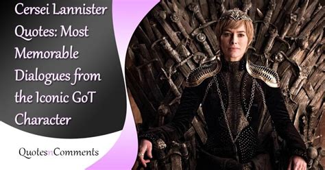 Best Cersei Lannister Quotes from Game of Thrones TV Series