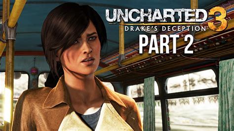 UNCHARTED 3 DRAKE S DECEPTION Gameplay Walkthrough Part 2 CHATEAU