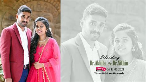 Dr Akhila Dr Nithin Wedding Youtube