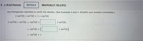 Solved Use Pythagorean identities to verify the identity. | Chegg.com