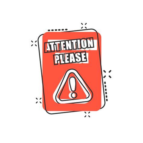 Attention please sign icon in comic style. Warning information vector cartoon illustration on ...