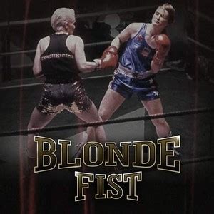 Blonde Fist Rotten Tomatoes