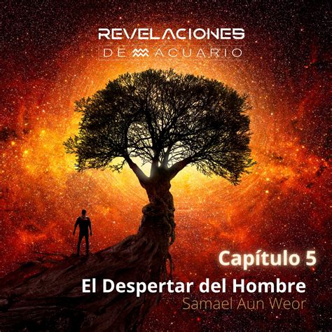 Capítulo 5 El Despertar del Hombre Samael Aun Weor Podcast en iVoox