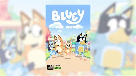 'The Bluey Movie' Is Releasing in January 2025? | Snopes.com