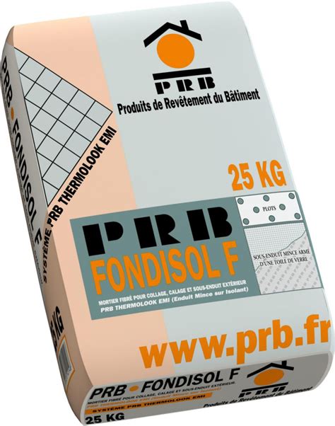 Prb Mortier Fibr Fondisol F Pour Sous Enduit Ite Sac De Kg